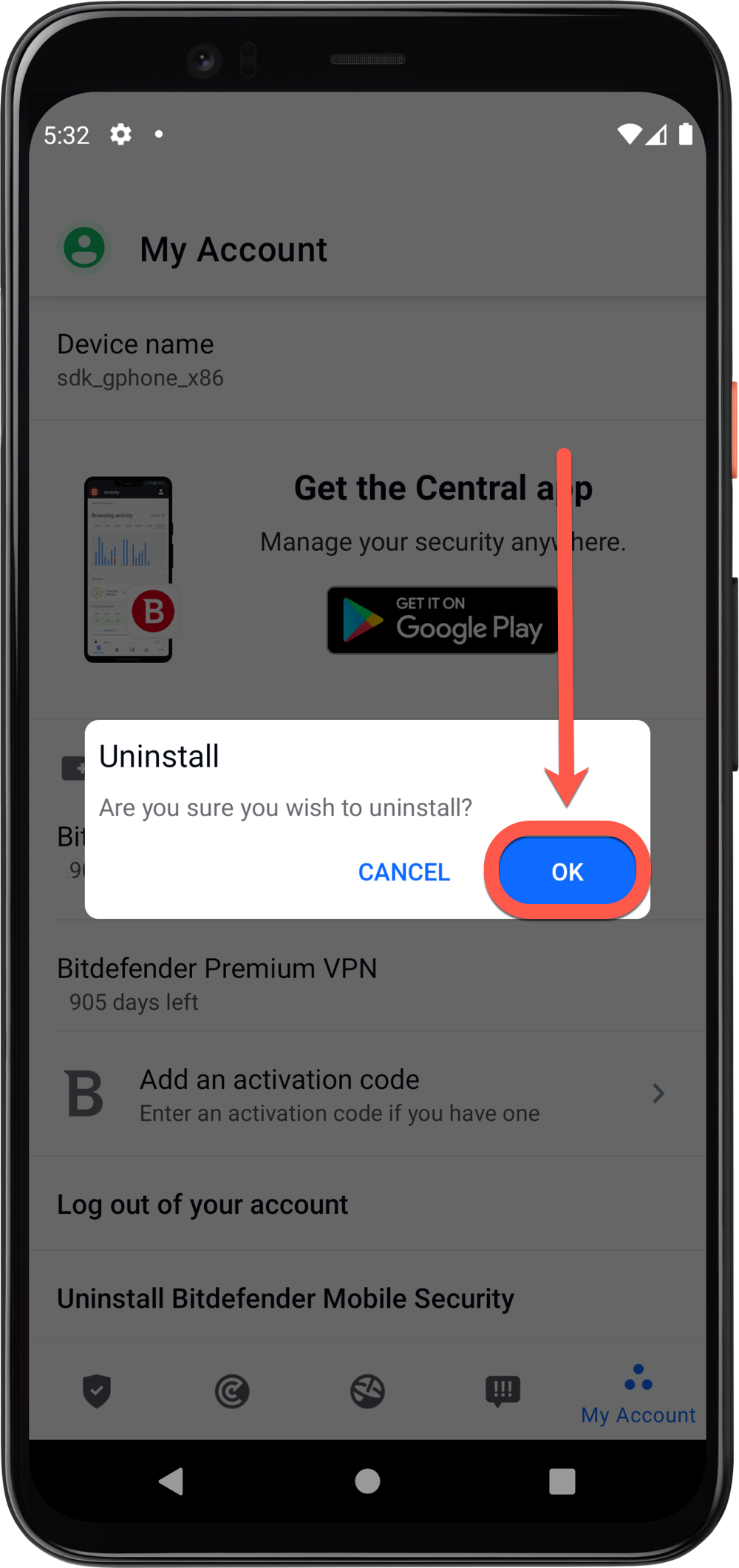 Apăsați OK pentru a dezinstala Bitdefender Mobile Security pentru Android