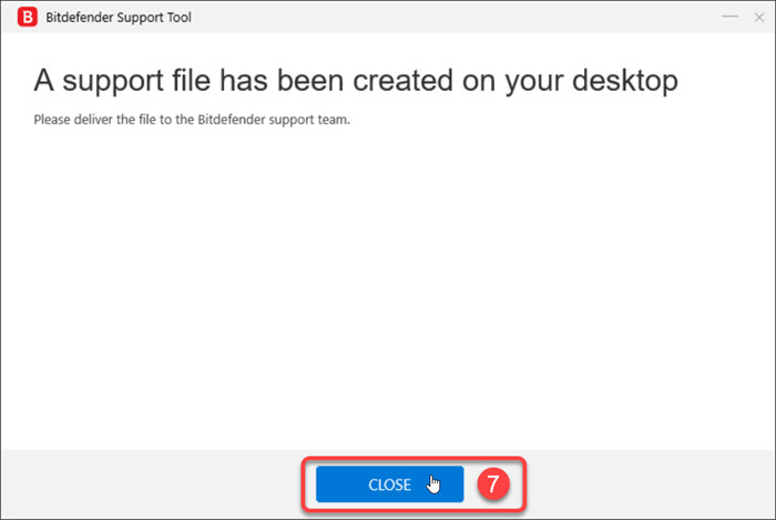 Cum generez un log Bitdefender support tool pe Windows - Close