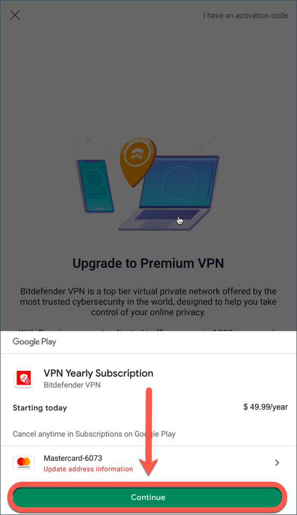 Actualizarea la Bitdefender Premium VPN pe Android - butonul Continuă